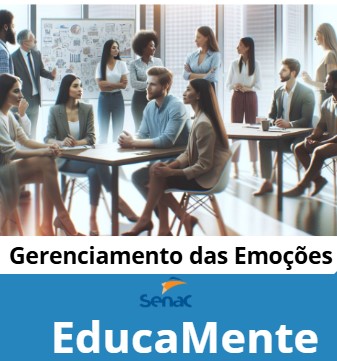 Gerenciamento das Emoções